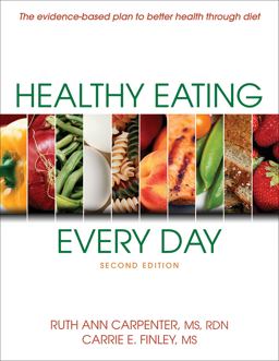 Healthy Eating Every Day 2nd 9781450460460 Front Cover
