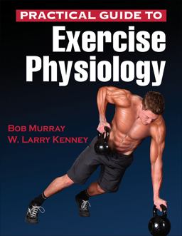 Practical Guide to Exercise Physiology Practical Guide to Exercise Physiology