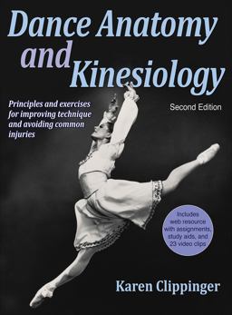 Dance Anatomy and Kinesiology 2nd 9781450469289 Front Cover