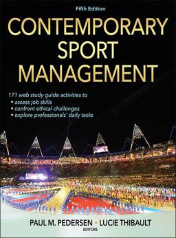 Contemporary Sport Management-5th Edition with Web Study Guide 5th 2014 9781450469654 Front Cover