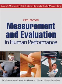 Measurement and Evaluation in Human Performance 5th 9781450470438 Front Cover