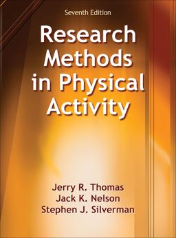 Research Methods in Physical Activity 7th 9781450470445 Front Cover