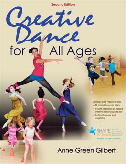 Creative Dance for All Ages 2nd 9781450480949 Front Cover