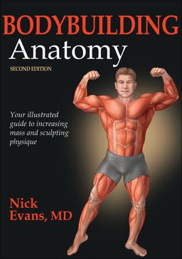 Bodybuilding Anatomy 2nd 9781450496254 Front Cover