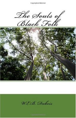 The Souls of Black Folk
