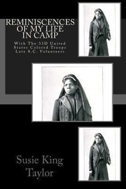 Reminiscences of My Life in Camp Reminiscences of My Life in Camp