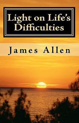 Light on Life's Difficulties
