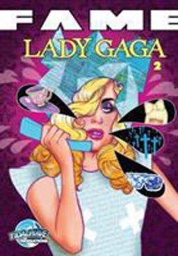 Fame: Lady Gaga Vol 2
