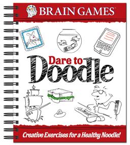 Brain Games: Dare to Doodle Brain Games: Dare to Doodle