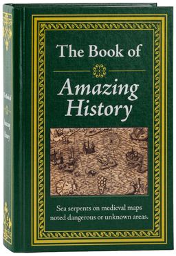 The Book of Amazing History The Book of Amazing History