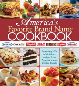 America's Favorite Brand Name Cookbook America's Favorite Brand Name Cookbook