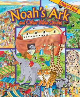 Look and Find - Noah's Arc and Other Bible Stories Look and Find - Noah's Arc and Other Bible Stories