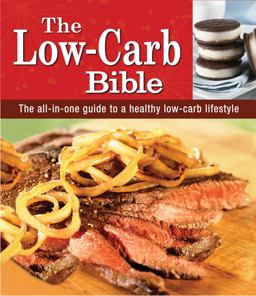 Low-Carb Bible  9781450822664 Front Cover