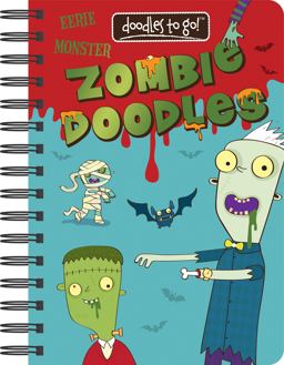 Doodles to Go!(tm) Zombie Doodles Doodles to Go!(tm) Zombie Doodles