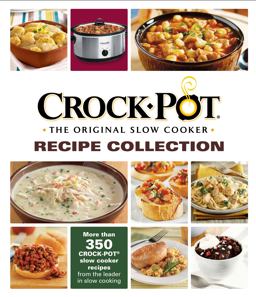 Crock Pot: Recipe Collection  9781450870542 Front Cover