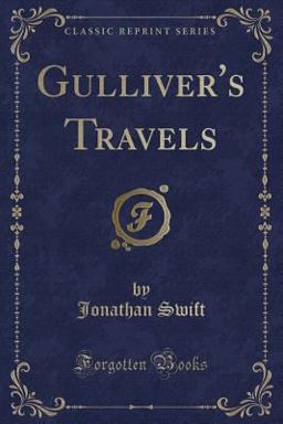 Gulliver's Travels (Classic Reprint)