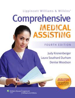 Lippincott Williams and Wilkins' Comprehensive Medical Assisting 4th 9781451100655 Front Cover