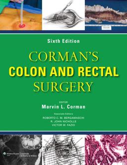 Corman's Colon and Rectal Surgery 6th 9781451111149 Front Cover