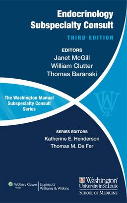 Endocrinology Subspecialty Consult The Washington Manual of Endocrinology Subspecialty Consult Series 3rd 2012 Revised  9781451114072 Front Cover