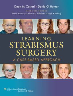 Learning Strabismus Surgery A Case-Based Approach  9781451116601 Front Cover