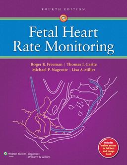 Fetal Heart Rate Monitoring 4th 9781451116632 Front Cover