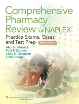 Comprehensive Pharmacy Review for NAPLEX Practice Exams, Cases, and Test Prep 8th 9781451119879 Front Cover