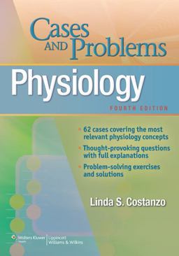 Physiology Cases and Problems 4th 9781451120615 Front Cover