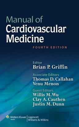 Manual of Cardiovascular Medicine 4th 9781451131604 Front Cover