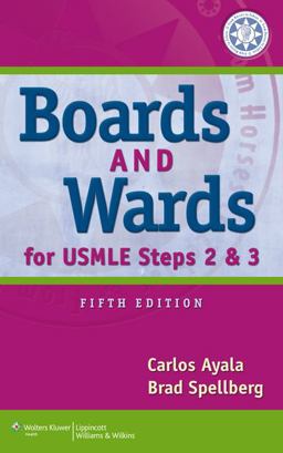 Boards and Wards for USMLE Steps 2 and 3 5th 9781451144062 Front Cover