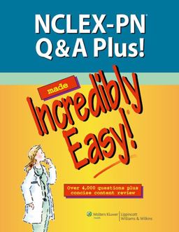 NCLEX-PN® Q and A Plus! NCLEX-PN® Q and A Plus!