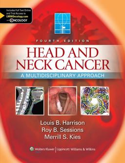 Head and Neck Cancer A Multidisciplinary Approach 4th 9781451144871 Front Cover