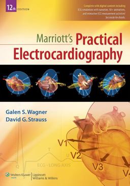 Marriott's Practical Electrocardiography 12th 9781451146257 Front Cover