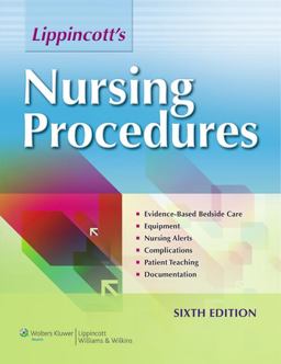 Lippincott's Nursing Procedures Lippincott's Nursing Procedures