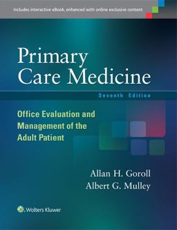 Primary Care Medicine Office Evaluation and Management of the Adult Patient 7th 9781451151497 Front Cover