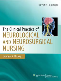 Clinical Practice of Neurological & Neurosurgical Nursing:  9781451172676 Front Cover