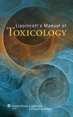 Lippincott's Manual of Toxicology Lippincott's Manual of Toxicology
