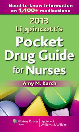 2013 Lippincott's Pocket Drug Guide for Nurses  9781451183764 Front Cover