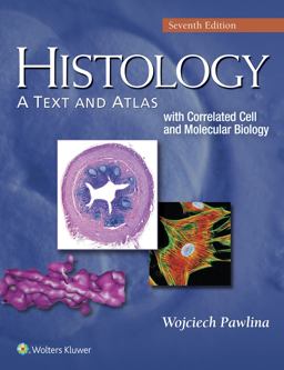 Histology: A Text and Atlas With Correlated Cell and Molecular Biology 7th 9781451187427 Front Cover