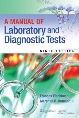 Manual of Laboratory and Diagnostic Tests 9th 9781451190892 Front Cover