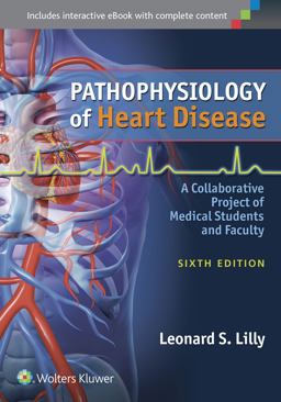 Pathophysiology of Heart Disease: A Collaborative Project of Medical Students and Faculty  9781451192759 Front Cover
