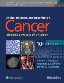 DeVita, Hellman, and Rosenberg's Cancer DeVita, Hellman, and Rosenberg's Cancer