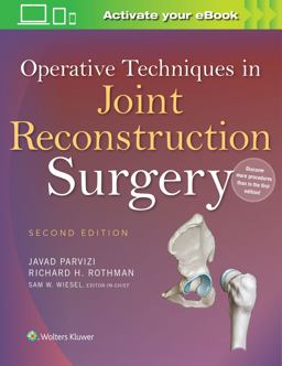 Operative Techniques in Joint Reconstruction Surgery 2nd 9781451193060 Front Cover