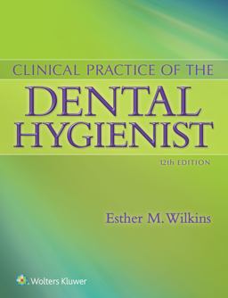 Clinical Practice of the Dental Hygienist 12th 9781451193114 Front Cover