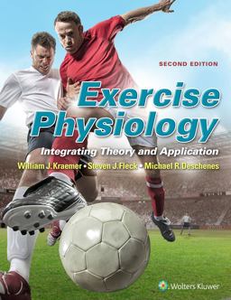 Exercise Physiology Integrating Theory and Application 2nd 9781451193190 Front Cover