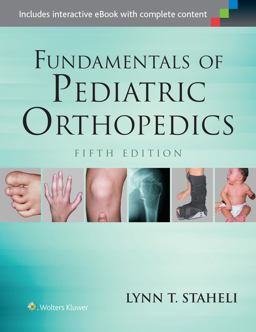 Fundamentals of Pediatric Orthopedics 5th 2015 9781451193930 Front Cover