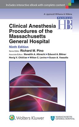 Clinical Anesthesia Procedures of the Massachusetts General Hospital 9th 9781451195156 Front Cover