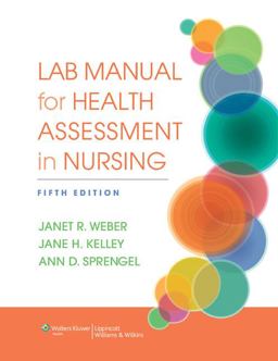Lab Manual for Health Assessment in Nursing 5th 9781451195293 Front Cover