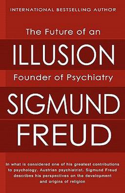 The Future of an Illusion