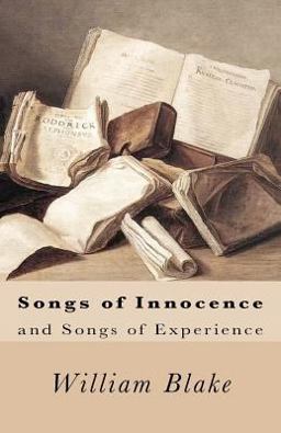 Songs of Innocence and Songs of Experience