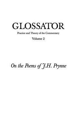 Glossator: Practice and Theory of the Commentary